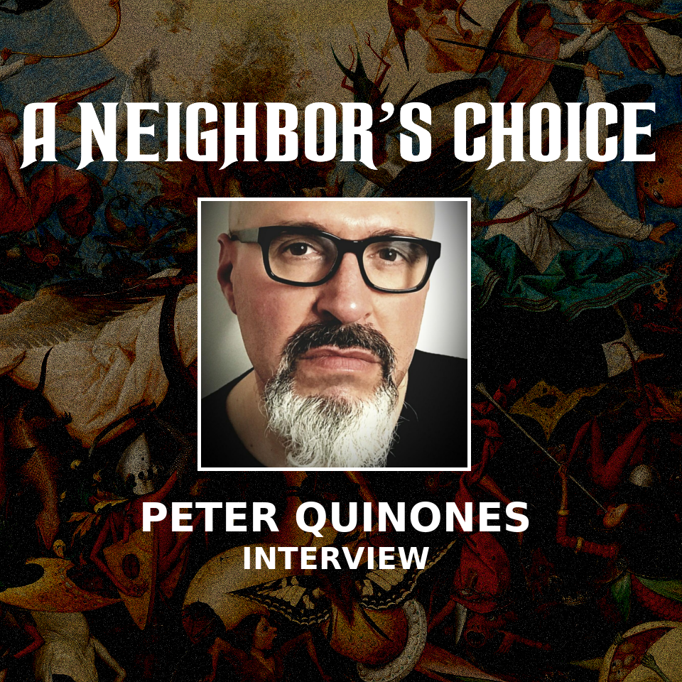 Peter Quinones on the Rule of the Law A Neighbor's Choice by David