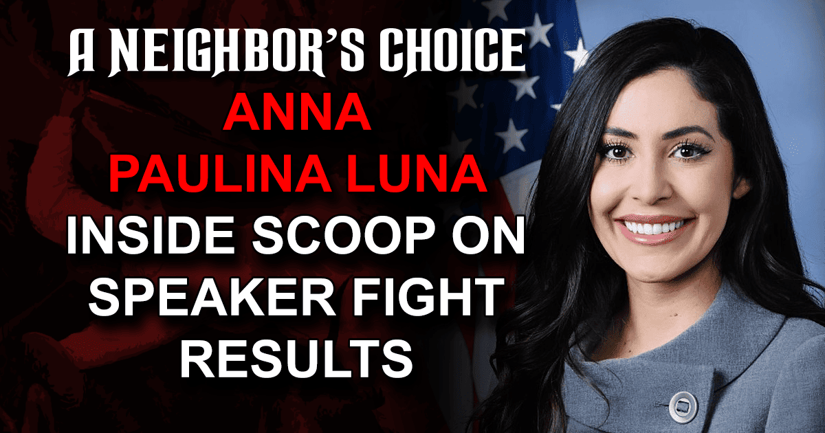 Rep. Anna Paulina Luna Inside Scoop on Speaker Fight Results A