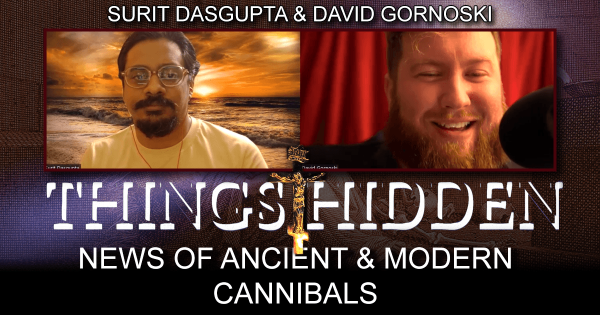 THINGS HIDDEN 147 News Of Ancient And Modern Cannibals A Neighbor S   Thumbnail 8 