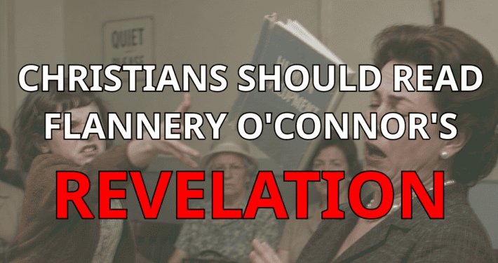 Flannery O'Connor Revelation