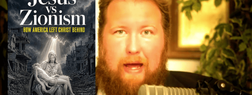 Jesus vs Zionism
